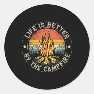 Das Leben ist besser am Lagerfeuer Camping Lagerfe Runder Aufkleber