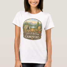 Das Leben ist besser am Lagerfeuer Damen T-Shirt