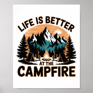 Das Leben ist besser am Lagerfeuer Lustiger Camper Poster