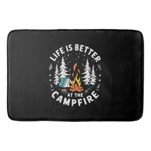 Das Leben ist besser am Lagerfeuer Lustiges Campin Badematte