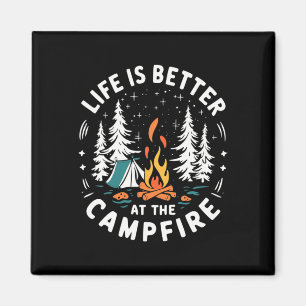 Das Leben ist besser am Lagerfeuer Lustiges Campin Magnet