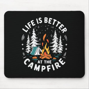 Das Leben ist besser am Lagerfeuer Lustiges Campin Mousepad