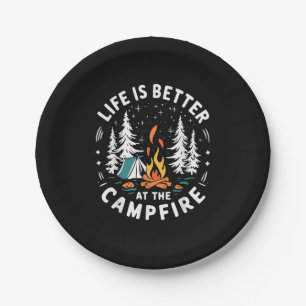 Das Leben ist besser am Lagerfeuer Lustiges Campin Pappteller