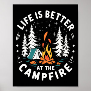 Das Leben ist besser am Lagerfeuer Lustiges Campin Poster