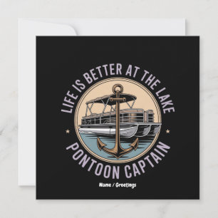Das Leben ist besser am Pontoon-See Captain Funny Einladung
