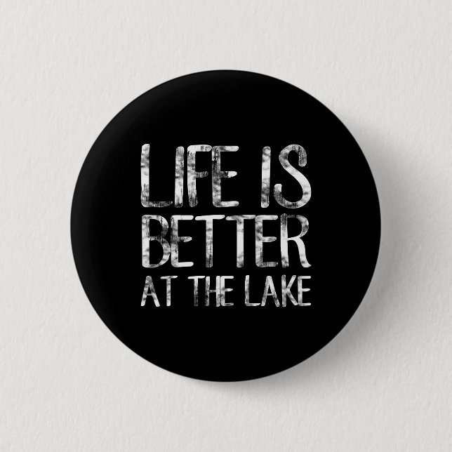 Das Leben ist besser am See Lustiger Camping-Angle Button (Vorderseite)