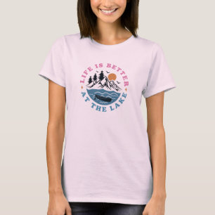 Das Leben ist besser am See T-Shirt