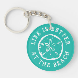 Das Leben ist besser am Strand und Dollar Muschel Schlüsselanhänger