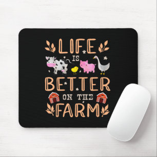 Das Leben ist besser auf dem Bauernhof Süße Tiere Mousepad