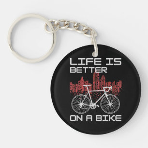 Das Leben ist besser auf dem Bike Schlüsselanhänger