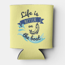 Das Leben ist besser auf dem Boot Coozie