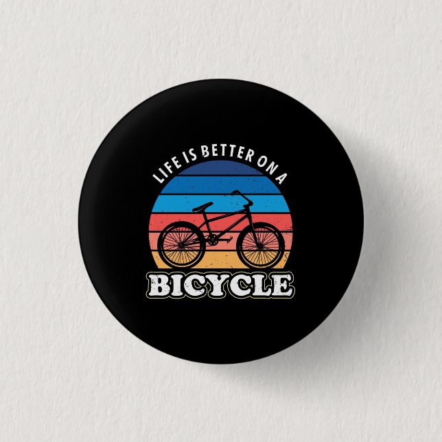 Das Leben ist besser auf dem Fahrrad Button (Vorderseite)