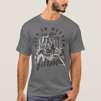 Das Leben ist besser auf dem landwirtschaftlichen T-Shirt