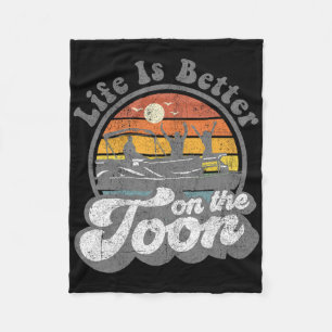 Das Leben ist besser auf dem Toon lustigen Pontoon Fleecedecke