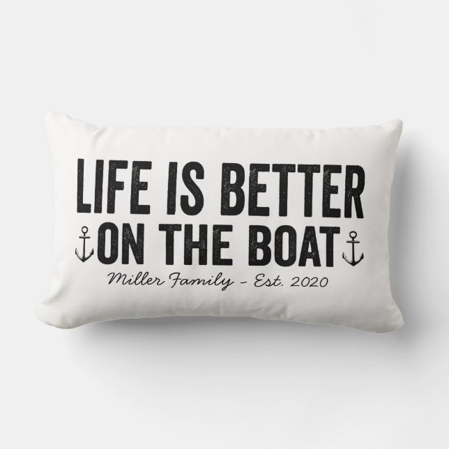 Das Leben ist besser auf der Bootfamilie Pillow Lendenkissen (Vorderseite)