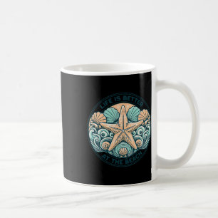 Das Leben ist besser auf der Kreuzfahrt am Strand  Kaffeetasse