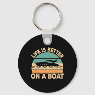 Das Leben Ist Besser Auf Einem Boot Lustige Retro- Schlüsselanhänger