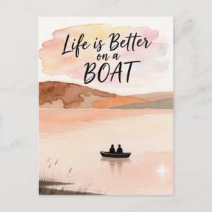 Das Leben ist besser auf einem Boot Postkarte