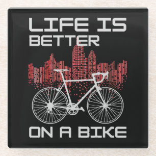 Das Leben ist besser auf einem Fahrrad Glasuntersetzer