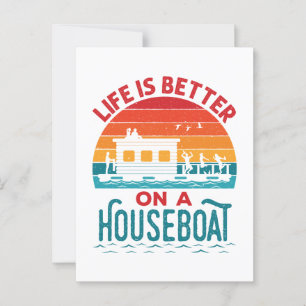 Das Leben ist besser auf einem Housebootboot Postkarte