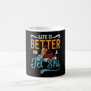 Das Leben ist besser auf einem Jet Ski Jet Ski Jet Kaffeetasse