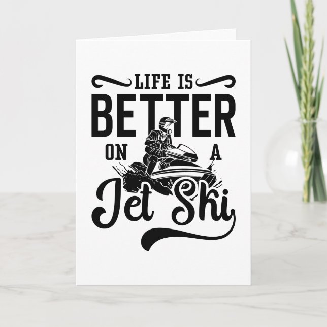 Das Leben ist besser auf einem Jet Ski Jetski Jet  Karte (Vorderseite)