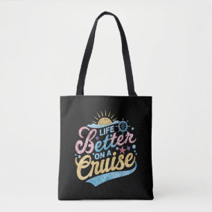 Das Leben ist besser auf einer Kreuzfahrt Familien Tasche