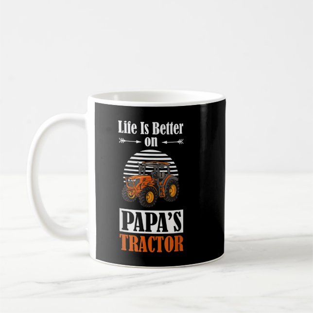 Das Leben ist besser auf Papas Traktor Funny Bauer Kaffeetasse (Links)