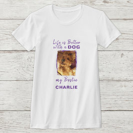 Das Leben ist besser Hund Foto Name lila T-Shirt