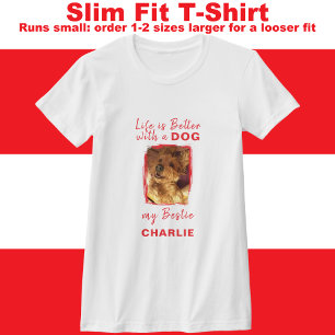 Das Leben ist besser Hund Foto Name rot T-Shirt
