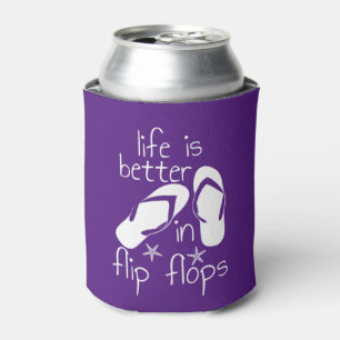 Das Leben ist besser in Flip Flops Dosenkühler
