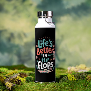 Das Leben ist besser in Flip-Flops – Lustige tropi Trinkflasche