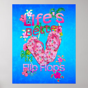 Das Leben ist besser in Flip Flops Poster