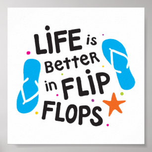 Das Leben ist besser in Flip Flops Poster