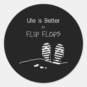 Das Leben ist besser in Flip Flops Runder Aufkleber
