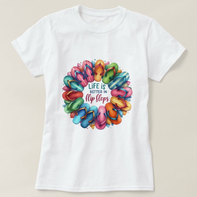 Das Leben ist besser in Flip Flops T-Shirt (Design vorne)
