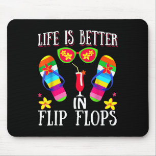 Das Leben ist besser in Flipflops Sommer Flip Flop Mousepad