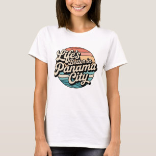 Das Leben ist besser in Panama City T-Shirt