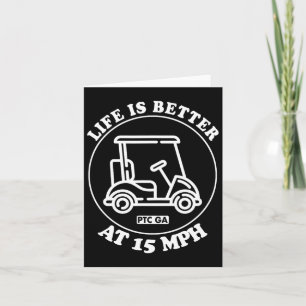 Das Leben ist besser mit 15 Mph PC Golf Cart Path  Karte