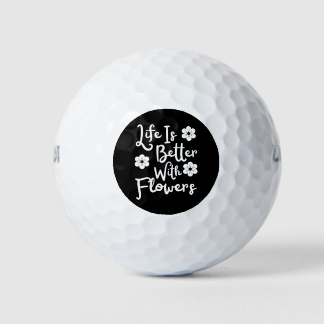 Das Leben ist besser mit Blume Golfball (Vorderseite)