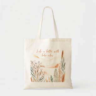 Das Leben ist besser mit Boho Vibes Minimalistisch Tragetasche