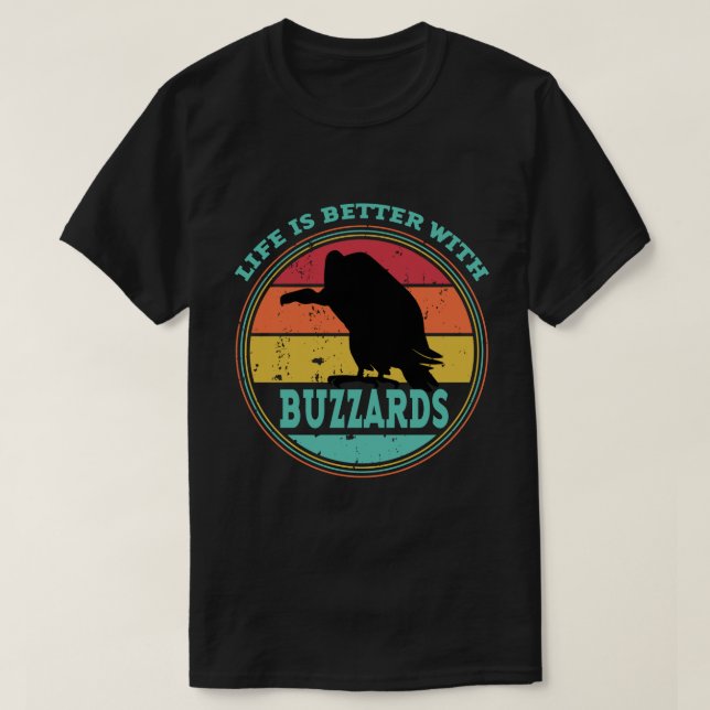 Das Leben ist besser mit Buzzards T-Shirt (Design vorne)