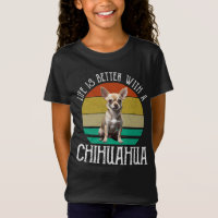 Das Leben ist besser mit Chihuahua