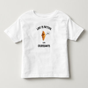 DAS LEBEN IST BESSER MIT CROISSANTS Schwarze Schri Kleinkind T-shirt