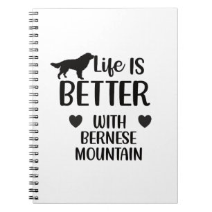 Das Leben ist besser mit dem Berner Hund, Bernese  Notizblock