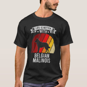 Das Leben ist besser mit den belgischen Hundeliebh T-Shirt