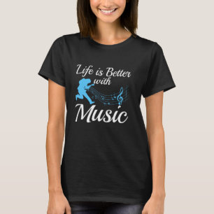 Das Leben ist besser mit den Musiknoten T-Shirt