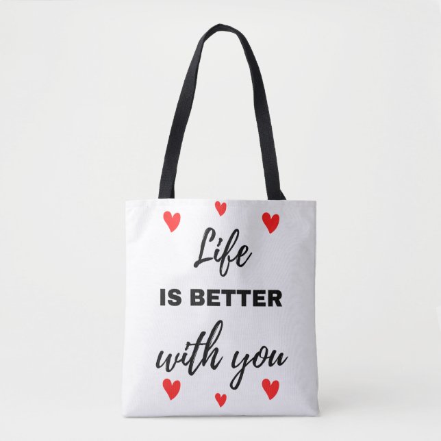 Das Leben ist besser mit dir Schwarz Tasche (Vorderseite)