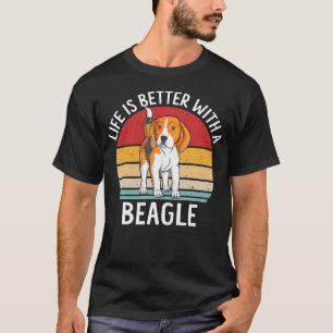 Das Leben ist besser mit einem Beagle lustiger Hun T-Shirt