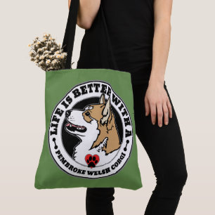 Das Leben ist besser mit einem braunen walisischen Tasche